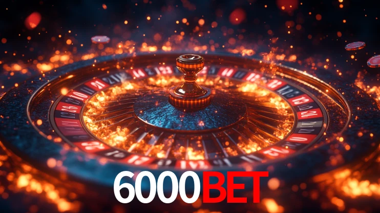 Explore as vantagens do 6000bet: serviço profissional e confiabilidade