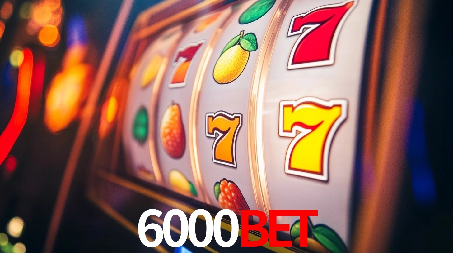 Ofertas Imperdíveis na 6000bet: Promoções e Bônus Que Valem a Pena